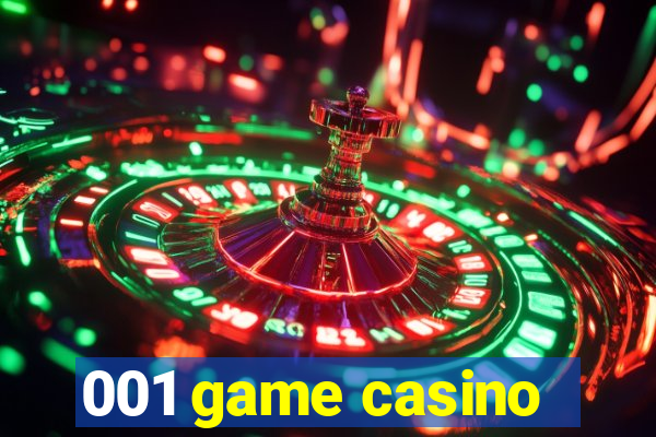 001 game casino
